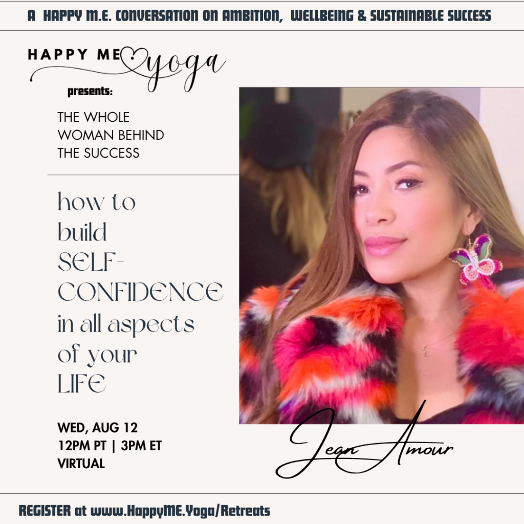Event poster for 'The Whole Woman Behind The Success' with a portrait of a woman in a colorful fur coat on the right and vertical text 'how to build self-confidence in all aspects of your life' on the left; includes date/time (Wed, Aug 12, 12PM PT | 3PM ET) and signature 'Jean Amour.'